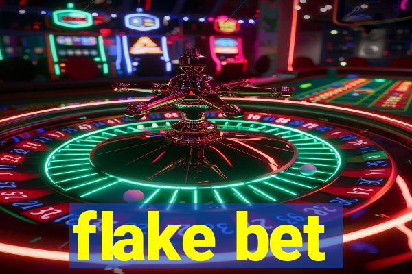 flake bet